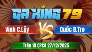 Trận 18 CPC5 Ngày 27/12/2025 - Bướm đỏ trả cây cuối phản tang đi bán muối cả đám phút 95