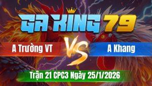 Trận 21 CPC3 Ngày 25/01/2026 - Que bay nạp úa canh đạp cây hết phép