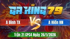 Trận 21 CPC4 Ngày 26/01/2026 - Bướm bay nạp cặp cây điều nằm thẳng cẩn