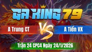Trận 24 CPC4 Ngày 24/01/2026 - Bướm đâm như sấm sét điều vô tét ra làm 2