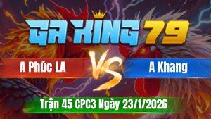 Trận 45 CPC3 Ngày 23/01/2026 - Điểu mẻ hiệu chịu cựa chụp siết lại xanh rãy dò bò chỗ