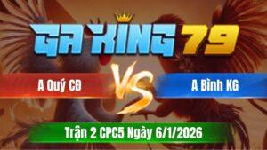 Trận 2 CPC5 Ngày 06/01/2026 - Đỏ tránh né đá cây cần cúp cầu dao xanh té