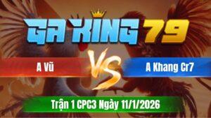 Trận 1 CPC3 Ngày 11/01/2026 - Xanh lùa tốc độ đỏ ê càng kêu miệng thua