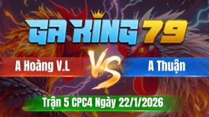 Trận 4 CPC4 Ngày 22/01/2026 - Que diều chụp vũ như bảo táp vô tới kiến điều sì sụm nụ
