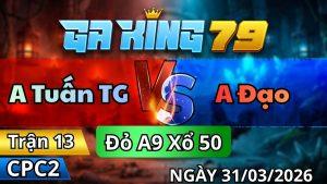 Trận 13 CPC2 Ngày 31/3/2026 - Đỏ vô ngu xanh kẹp cây đem ra nướng lu