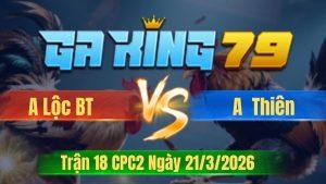 Trận 18 CPC2 Ngày 21/3/2026 - Chuối lửa vô chân nhóm lửa làm thịt nấu cháo