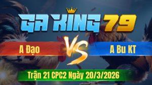 Trận 21 CPC2 Ngày 20/3/2026 - Que vô té trước giản lại úa mệt trong mình sỉu