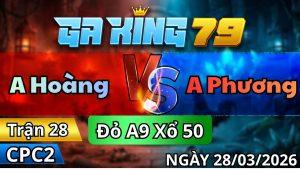 Trận 28 CPC2 Ngày 28/3/2026 - Khét chặn đúng chân 1 điều lọt tim