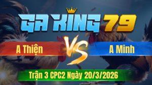 Trận 3 CPC2 Ngày 20/3/2026 - Đỏ tới tang vô chế xanh gãy cánh hư hết mà thua
