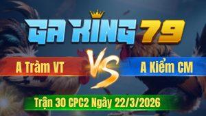 Trận 30 CPC2 Ngày 22/3/2026 - Bướm may độ trả mấy cây sau về bờ