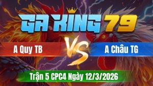 Trận 5 CPC4 Ngày 12/3/2026 - Điều dí bạc cho cố buôn đuôi nín thở