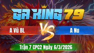 Trận 7 CPC2 Ngày 6/3/2026 - Điều tránh né chụp vô gây lụm tiền