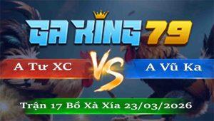 Tran 17 Xa Xia 23032026