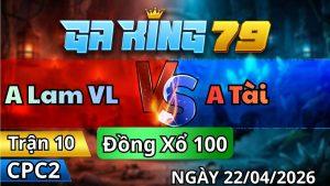 Trận 10 CPC2 Ngày 22/01/2026 - Đỏ Gà Mùa Đá Khôn Khéo Bến Thế Về Nhà