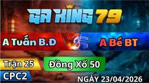 Trận 25 CPC2 Ngày 23/4/2026 - Chuối Trắng Gặp Đất Phèn Chỉ Có Ói Chết