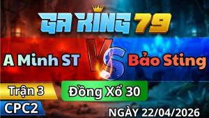 Trận 3 CPC2 Ngày 22/01/2026 - Chuối Nạp Được Mấy Chân Đầu Vô Trong Cúng