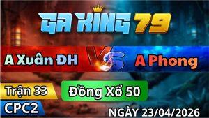Trận 33 CPC2 Ngày 23/4/2026 - Bướm Vô Ẩu Lọt Chân Chết Tươi Tại Sân