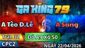 Trận 32 CPC2 Ngày 22/01/2026 - Bướm Ra Lùa Cơ 1 Điều Ói Hết Cứu