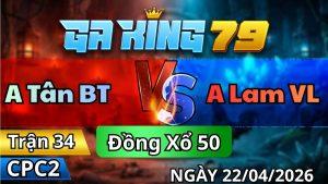 Trận 34 CPC2 Ngày 22/01/2026 - Điều Đá Chân Quá Tươi Que Vô Hư Nặng Liền
