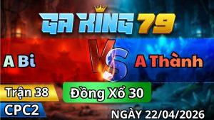 Trận 38 CPC2 Ngày 22/01/2026 - Cú Canh Mấy Chân Cuối Điều Gục Đầu