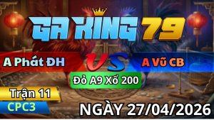 Trận 11 CPC3 Ngày 27/04/2026 - Điều chân vàng vô chân quá tịch đỏ vô đem cúng