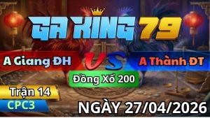 Trận 14 CPC3 Ngày 27/04/2026 - Que quá nhanh khét sửa vô dính 2 cây lưng bưng ra lẹ