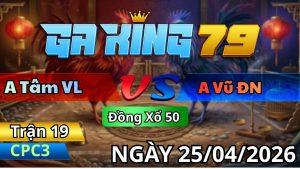 Trận 19 CPC3 Ngày 25/04/2026 - Điều Đỏ Chân Nghiệt Ngã Điều Vàng Vô Chỉ Có Chết