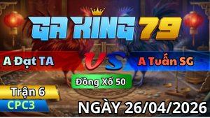 Trận 6 CPC3 Ngày 26/04/2026 - Xanh Vô Nạp Chân Đỏ Khóa Bích Cửa Ra