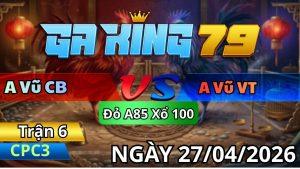 Trận 6 CPC3 Ngày 27/04/2026 - Tay Nước Đầu Đỏ Hư Giò Có Ngay Kết Quả