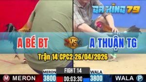 Trận 14 CPC2 26/04/2026 - Điều Đá Que Đem Xe Đi Cầm