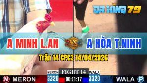 Trận 14 CPC3 14/04/2026 - Gà Úa Anh Minh Long An Giành Chiến Thắng Vất Vả