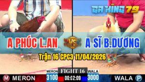 Trận 16 CPC3 11/04/2026 - Anh Phúc Long An Đụng Với Anh Sĩ Bình Dương