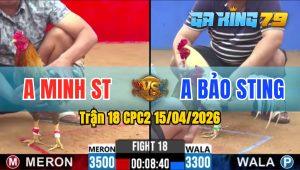 Trận 18 CPC2 15/04/2026 - Idol Bảo Sting Bại Trước Anh Minh ST
