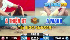 Trận 18 CPC2 26/04/2026 - Điều Đâm Mu Lưng Bướm Tóp Hình Bỏ Chạy