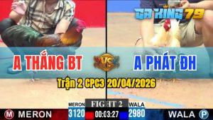 Trận 2 CPC3 20/04/2026 - Đỏ Đá Ăn Tới Nhưng Bị Xanh Cầm Hòa