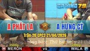 Trận 20 CPC2 21/04/2026 - Điều Hụp Chặn Cây 1 Bướm Mất Cái Dò