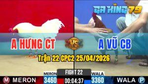 Trận 22 CPC2 25/04/2026 - Điều Quá Lực Đá Úa Quay Đầu Bỏ Chạy Phút Cuối Lụm Xổ 1 Tỷ