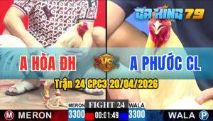 Trận 24 CPC3 20/04/2026 - Đỏ Đâm Liên Tục 1 Phút Lơ Là Bị Gà Đỏ Xin Cặp Giò Ngâm Xả Ớt
