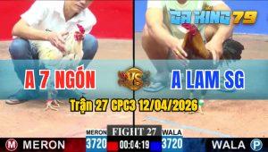 Trận 27 CPC3 12/04/2026 - Gà Anh 7 Ngón Giành Chiến Thắng Áp Đảo