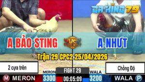 Trận 29 CPC2 25/04/2026 - Chuối Chấp Ngông Điều Đá Nằm 1 Đống
