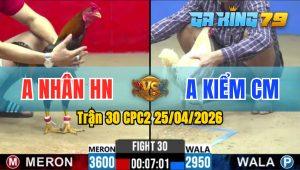 Trận 30 CPC2 25/04/2026 - Úa Idol Kiểm CM Chấp Ngông Vẫn Hạ Đối Thủ Đúng 1 Chân Lìa Giò