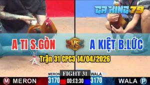 Trận 31 CPC3 14/04/2026 - Anh Tí Sài Gòn Hạ Gọn Anh Kiệt Bến Lức