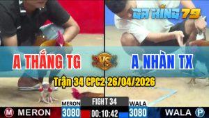 Trận 34 CPC2 26/04/2026 - Đỏ Buông Đuôi Lụm Tiền Nhanh Lẹ