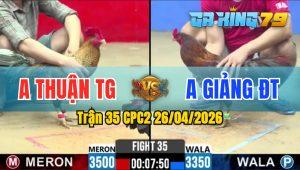 Trận 35 CPC2 26/04/2026 - Vàng Đâm Quá Tịch Cú Nằm Biệt Phút Cuối Cùng