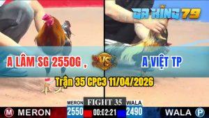 Trận 35 CPC3 11/04/2026 - Gà Chuốt Anh Việt TP Đâm Như Sát Thủ