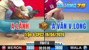 Trận 6 CPC2 19/04/2026 - Đỏ Đẳng Cấp Hư Giò Vẫn Đâm Xanh Buông Chạy
