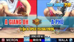 Trận 6 CPC3 23/04/2026 - Gà Anh Giang Đức Hoà Nhấc Chân Là Dính Cựa