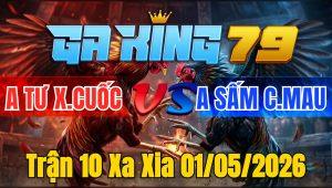 Trận 10 Xa Xia 01/05/2026 - Đỏ may độ tải cựa tốt vô trong dựa vô về nhà