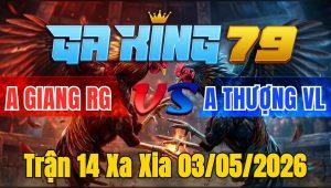 Trận 14 Xa Xia 03/05/2026 - Đỏ Đâm Quá Đâm Xanh Té Xỉu Nằm Biệt