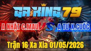 Trận 16 Xa Xia 01/05/2026 - Xanh đâm như sam sít đỏ vô trả độ sau 4 chân